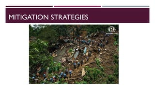 MITIGATION STRATEGIES
 