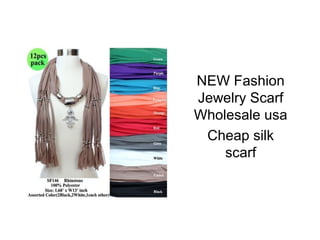 NEW Fashion
Jewelry Scarf
Wholesale usa
 Cheap silk
    scarf
 