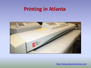 Printing in Atlanta
http://www.document-pros.com
 