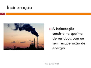 Ppt 3   ResíDuos    Incineradora
