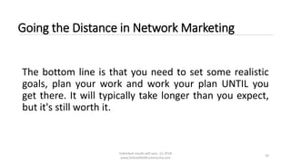 Going the Distance in Network Marketing | PPTX
