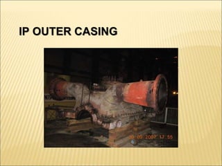IP OUTER CASING
 