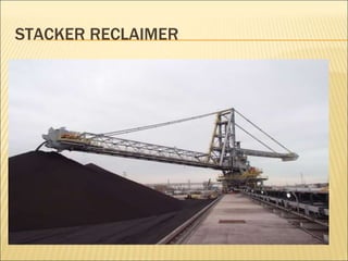 STACKER RECLAIMER
 