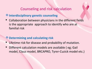 Claus Risk Model Breast Cancer, Ovarian Cancer and Prostate Cancer | PPT