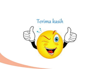 Terima kasih
 