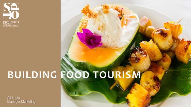 Tuvalu Agritourism Policy Setting Workshop 2018- Building Food Tourism