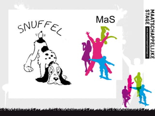 MaS
 