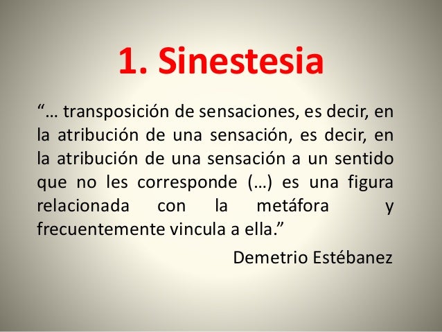 Figuras literarias: sinestesia, elipsis y pleonasmo