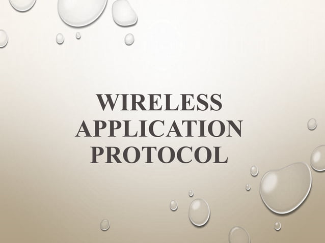 WIRELESS APPLICATION PROTOCOL | PPT