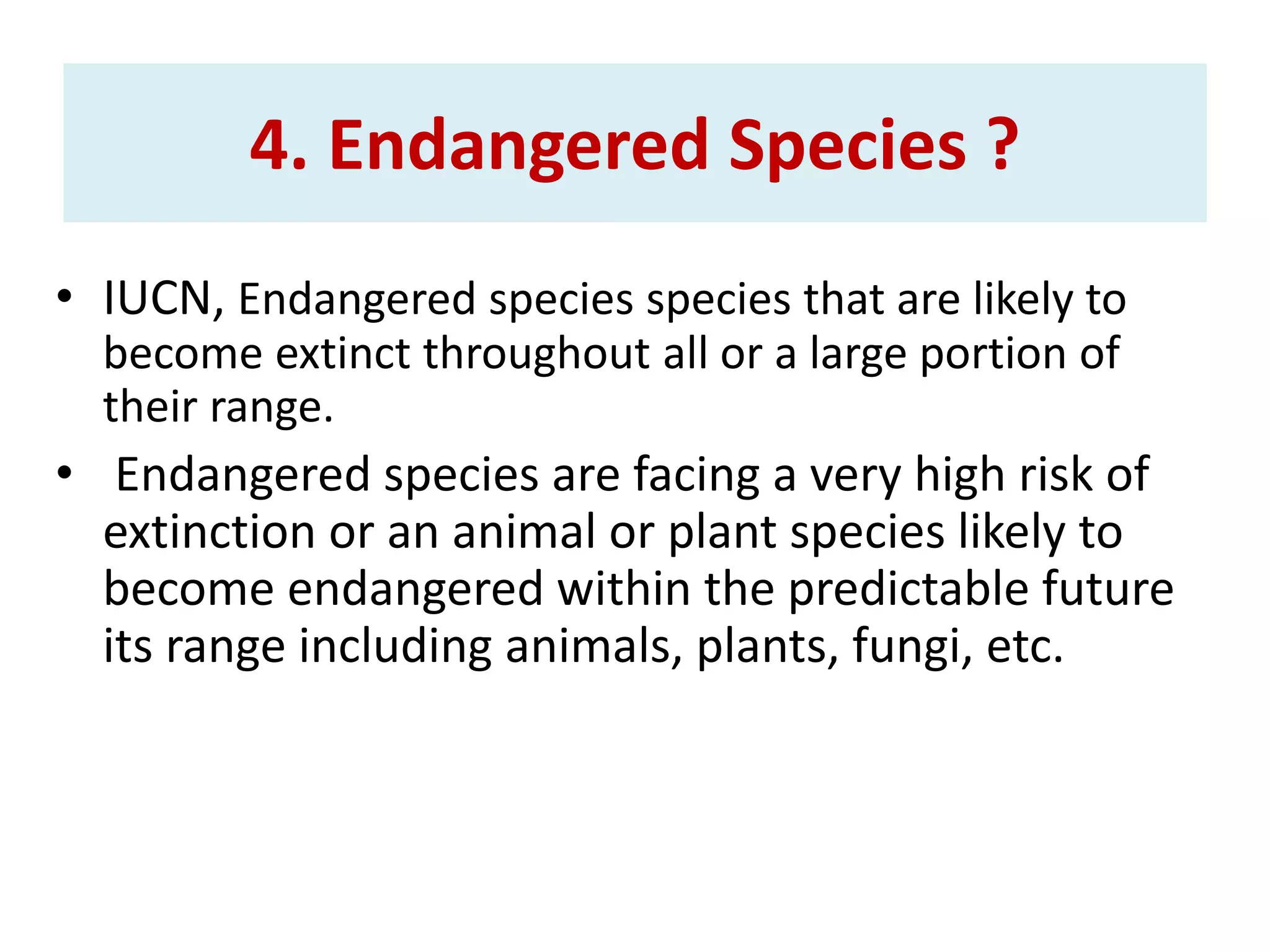 Endangered species and its conservation methods | PPT