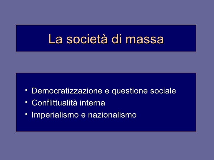 La società di massa