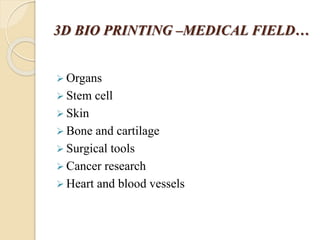 3D BIO PRINTING USING TISSUE AND ORGANS | PPTX