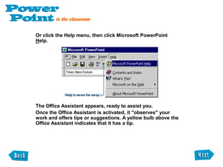 Adding and removing toolbarsPowerPoint has several other toolbars to help you accomplish your tasks. The Picture Toolbar has several buttons that are useful when you work with images. There are buttons for Contrast, Brightness, and Cropping. This toolbar will automatically appear when you insert clip art or pictures. 