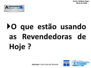 Instrutor: Isnel Leite de Almeida
 