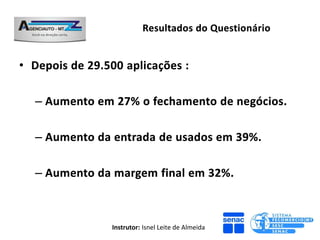 Instrutor: Isnel Leite de Almeida
 