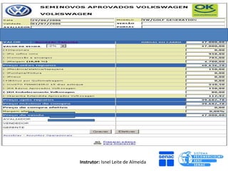 Instrutor: Isnel Leite de Almeida
 