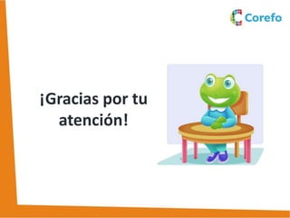 ¡Gracias por tu
atención!