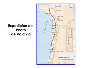 Expedición de  Pedro de Valdivia 