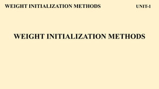 PPT 5 weight initialization methods, Batch Normalization, its ...