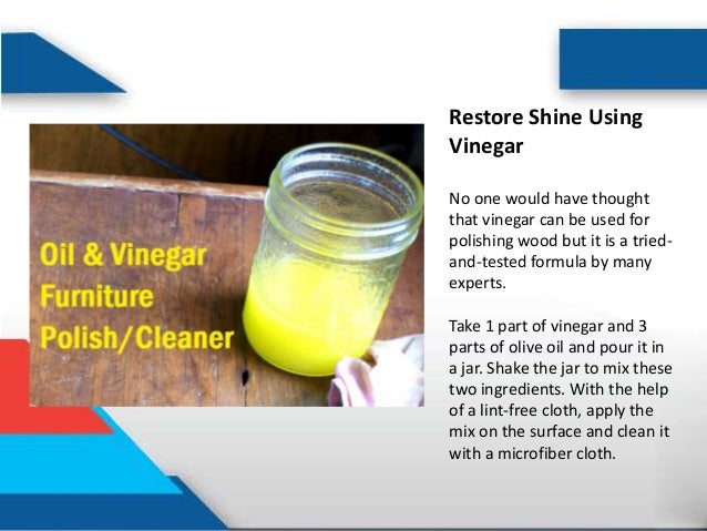 7 Diy Homemade Cleaning Hacks For Wooden Furniture