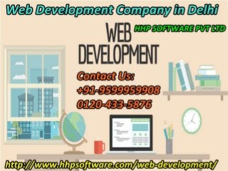 Why to contact Web Development Company in Delhi