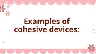 4rth quarter lesson about cohesion and coherence | PPTX