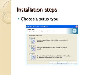 Installation steps Choose a setup type 