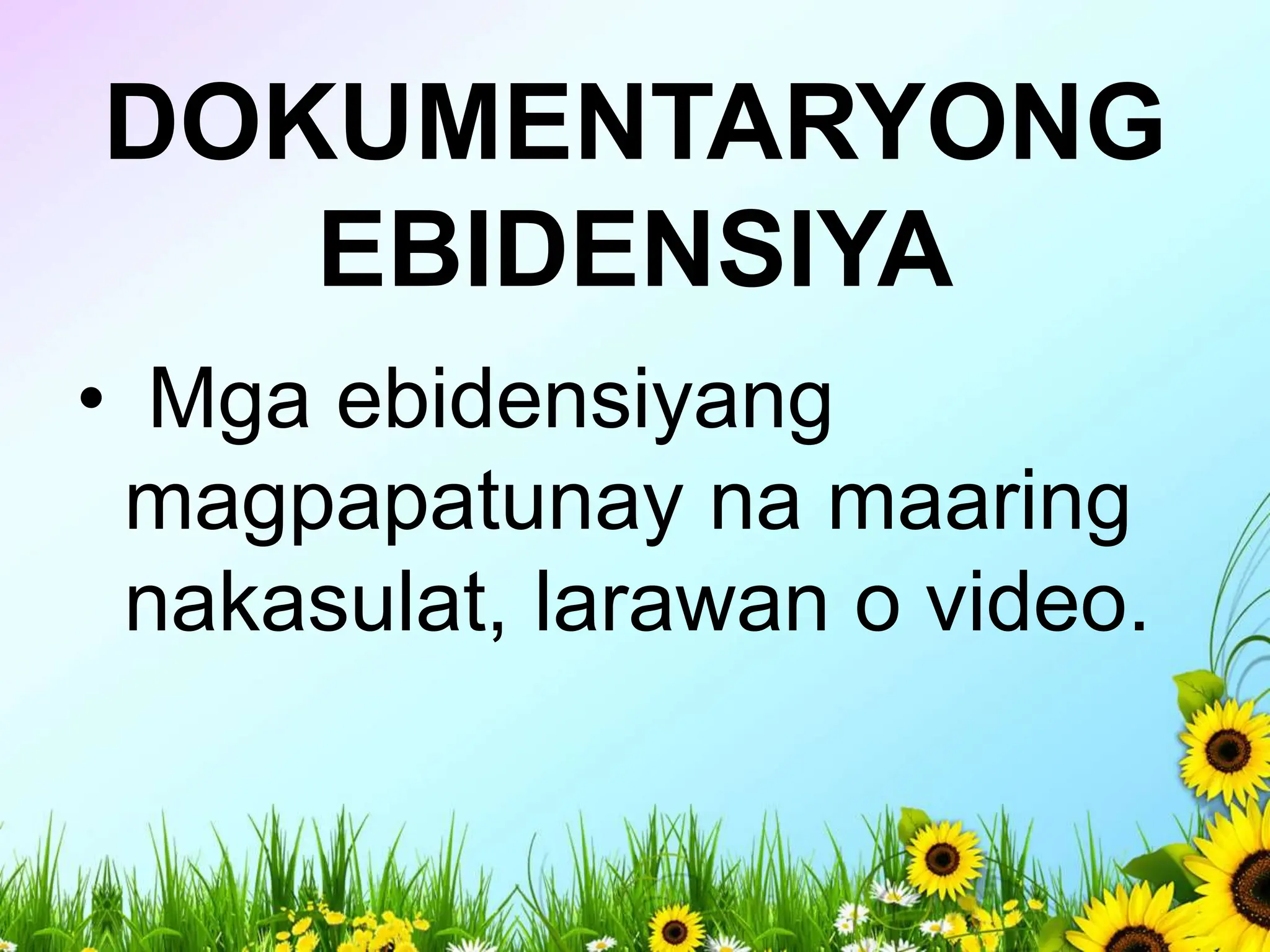 MGA PAHAYAG SA PAGBIBIGAY NG PATUNAY - WIKA.pptx