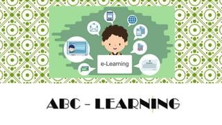 ABC - LEARNING
 