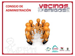 CONSEJO DE
ADMINISTRACIÓN

 