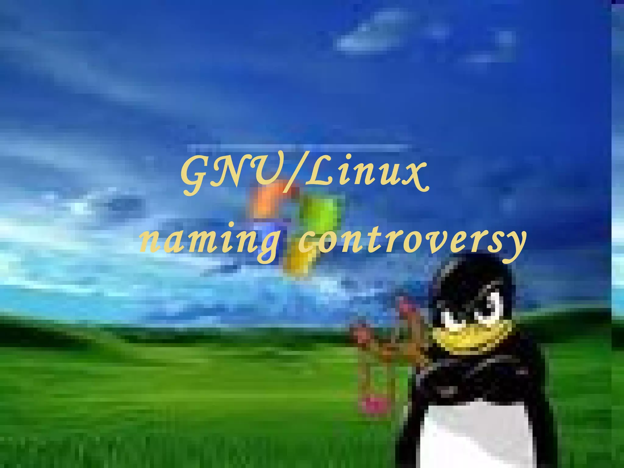 GNU/Linux  naming controversy 