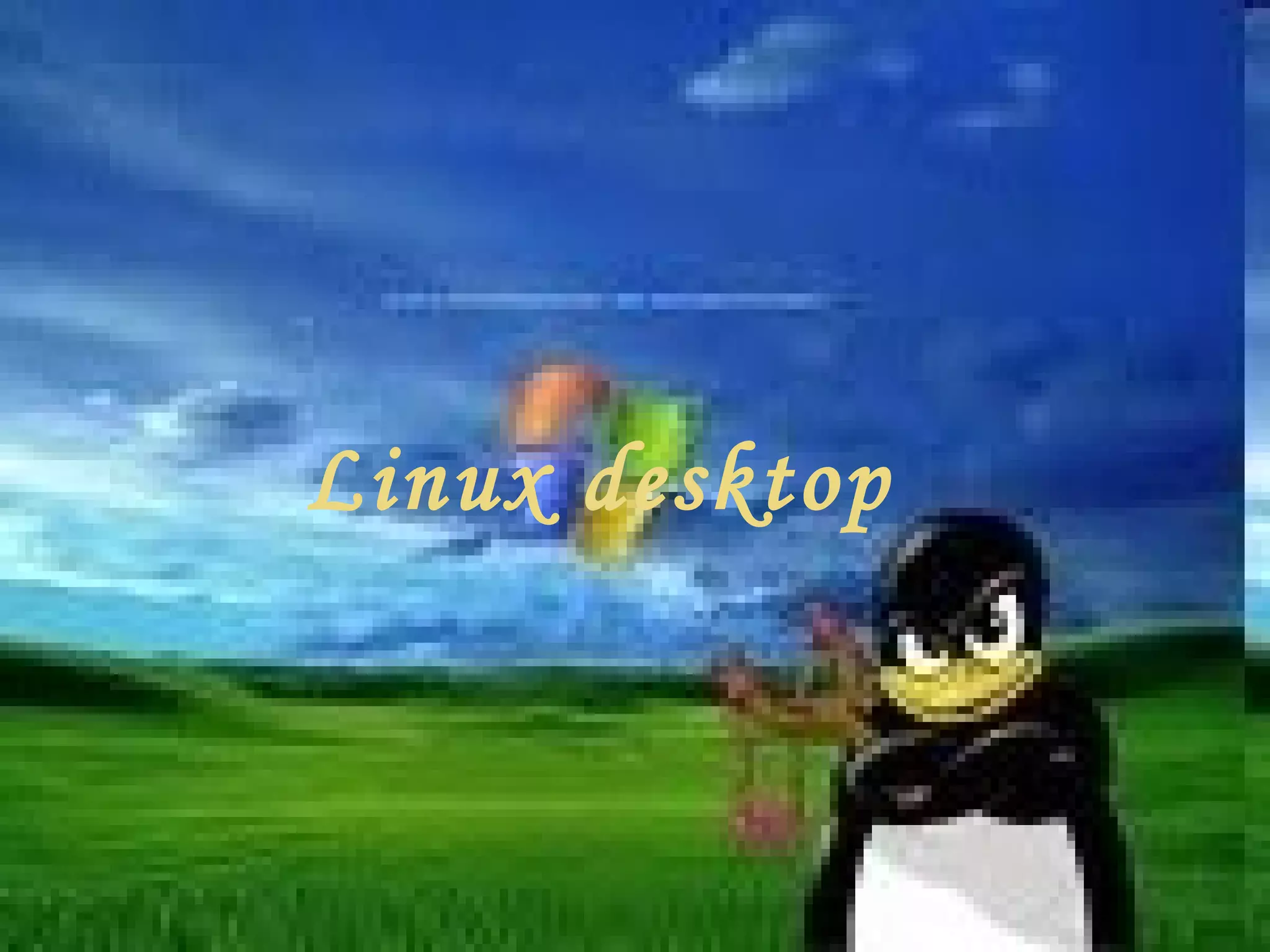 Linux desktop 