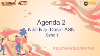 Core Asn Pelatihan Dasar CPNS: Internalizing Core ASN Values for Professional ...