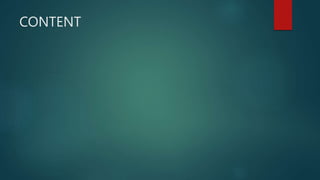 CONTENT
 