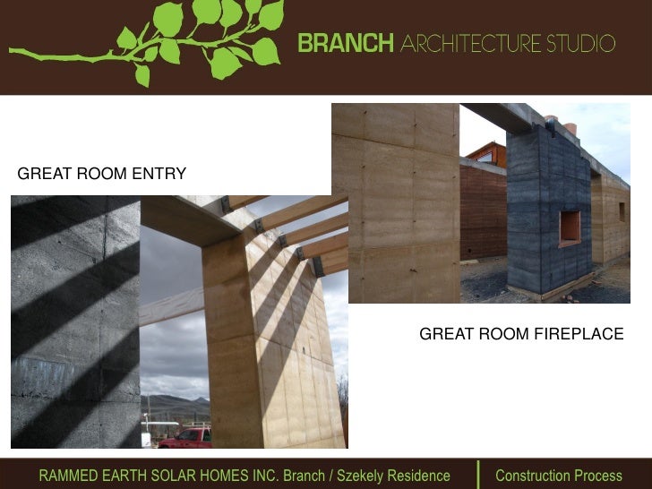 Rammed Earth Solar Homes Updated Ppt