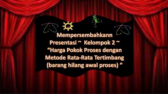 iHargai iPokoki Proses metode iratai iratai tertimbang iHargai iPokoki Proses metode iratai iratai tertimbang