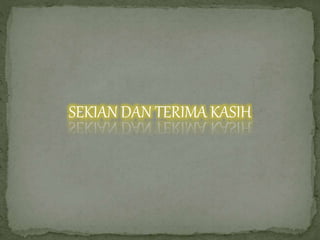 SEKIAN DAN TERIMA KASIH 
