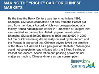 FAST GROWTH AND ABRUPT CHANGE
                                             American Wheels Chinese Roads By Michael J. Dun...