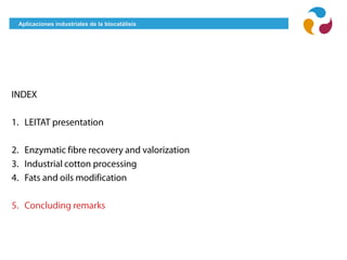 Aplicaciones industriales de la biocatálisis
 