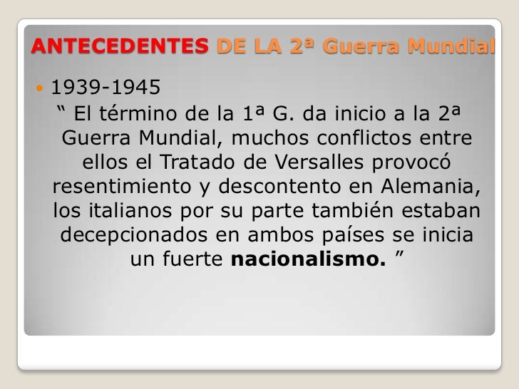 Quais Foram Os Antecedentes Da Segunda Guerra Mundial