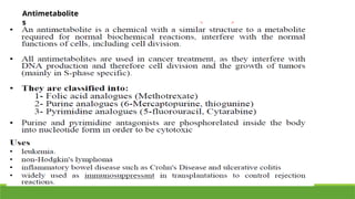 Antimetabolite
s
 
