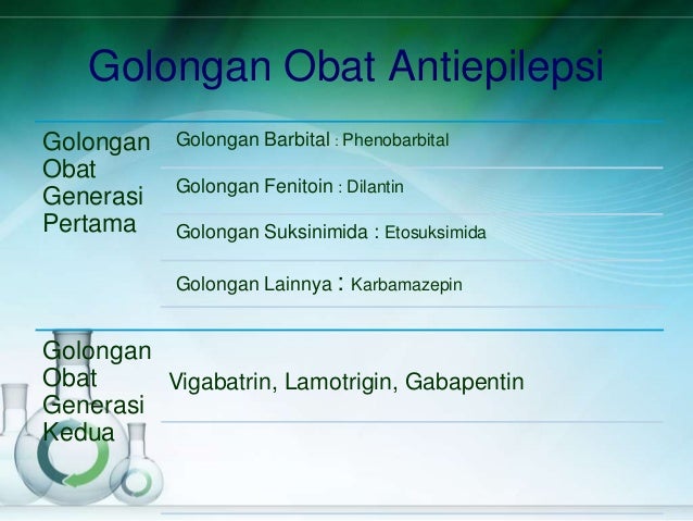 epilepsi obat anti Obat obat Analisis Golongan Antiepilepsi