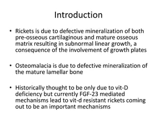 Approach to Rickets and relevant metabolic bone disorders | PPTX