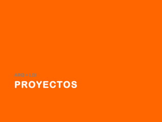 PROYECTOS ARQ + LDI   