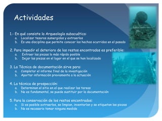 Arqueología subacuática Slide 18