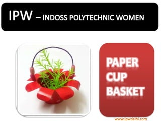 IPW INSTITUTE IN DELHI