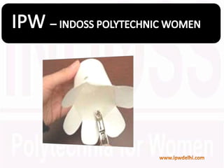 IPW INSTITUTE IN DELHI