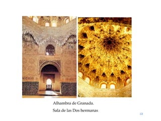 Alhambra de Granada.
Sala de las Dos hermanas
 