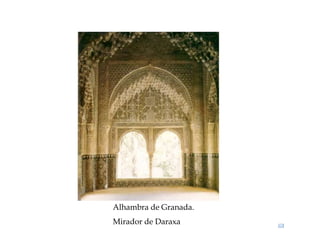 Alhambra de Granada.
Mirador de Daraxa
 