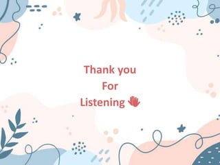 Thank you
For
Listening 👏
 